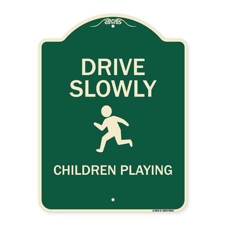 Signmission Designer Series-Drive Slowly Children Playing Green, 24" x 18", G-1824-9851 A-DES-G-1824-9851